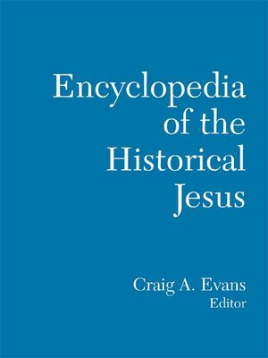 cover image of The Routledge Encyclopedia of the Historical Jesus